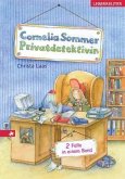 Cornelia Sommer, Privatdetektivin