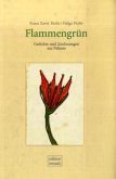 Flammengrün