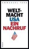 Weltmacht USA - Ein Nachruf