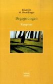 Begegnungen Begegnungen