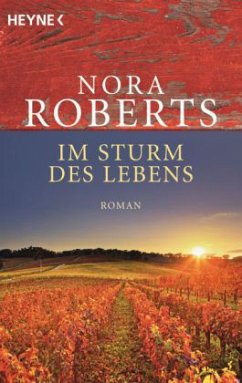 Im Sturm des Lebens - Roberts, Nora