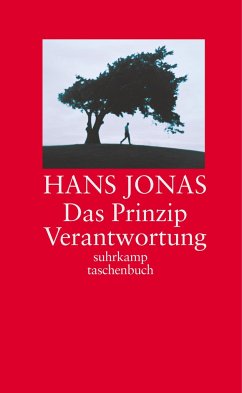 Das Prinzip Verantwortung - Jonas, Hans