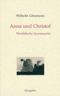 Anna und Christof - Gössmann, Wilhelm