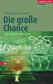 Die große Chance