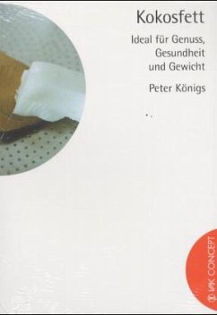 Kokosfett - Königs, Peter