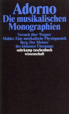 Die musikalischen Monographien - Adorno, Theodor W.
