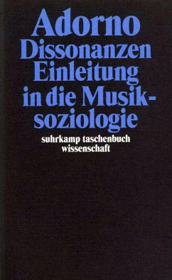 Dissonanzen. Einleitung in die Musiksoziologie - Adorno, Theodor W.