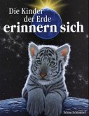 Die Kindern der Erde erinnern sich