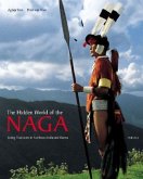 The Hidden World of the Naga The Hidden World of the Naga