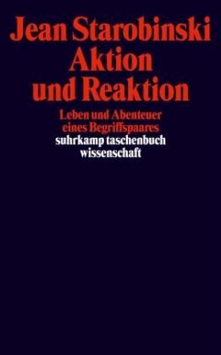 Aktion und Reaktion - Starobinski, Jean