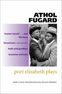 Port Elizabeth Plays - Fugard, Athol
