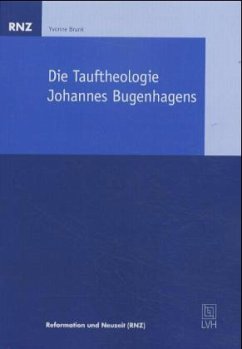 Cover Die Tauftheologie Johannes Bugenhagens