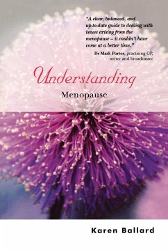 Understanding Menopause - Ballard, Karen