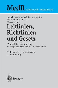 Leitlinien, Richtlinien und Gesetz - Arbeitsgemeinschaft (Hrsg.)