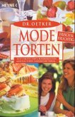 Modetorten frisch & fruchtig