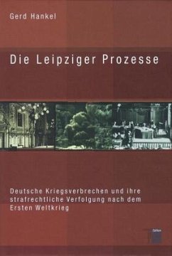 Die Leipziger Prozesse - Hankel, Gerd
