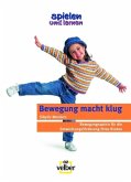 Bewegung macht klug