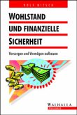 Wohlstand und finanzielle Sicherheit