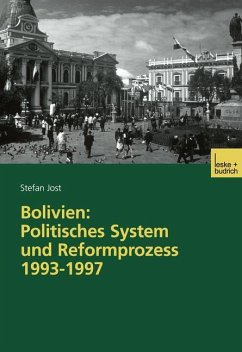 Bolivien: Politisches System und Reformprozess 1993¿1997 - Jost, Stefan