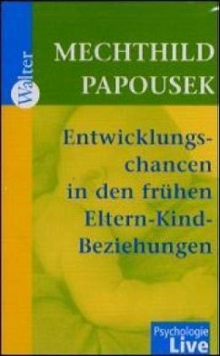 Cover Entwicklungschancen in den frühen Eltern-Kind-Beziehungen, 1 Cassette