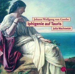 Iphigenie auf Tauris - Goethe, Johann Wolfgang von