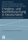 Friedens- und Konfliktforschung in Deutschland