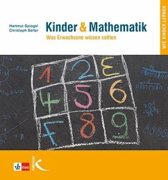 Kinder und Mathematik - Selter, Christoph; Spiegel, Hartmut