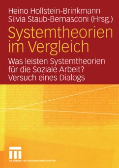 Systemtheorien im Vergleich - Hollstein-Brinkmann, Heino / Staub-Bernasconi, Silvia (Hgg.)