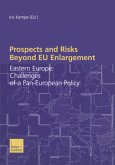 Prospects and Risks Beyond EU Enlargement