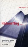 Höhenflug ... ins Nichts?