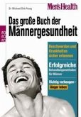 Das große Buch der Männergesundheit Das große Buch der Männergesundheit