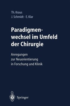 Paradigmenwechsel im Umfeld der Chirurgie