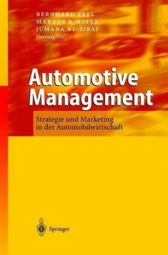 Automotive Management - Ebel, Bernhard / Hofer, Markus B. / Al-Sibai, Jumana (Hgg.)