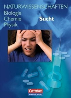 Cover Sucht / Naturwissenschaften: Biologie, Chemie, Physik, Ost-Ausgabe