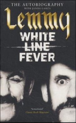 White Line Fever, English edition - Kilmister, Lemmy