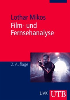 Film- und Fernsehanalyse - Mikos, Lothar