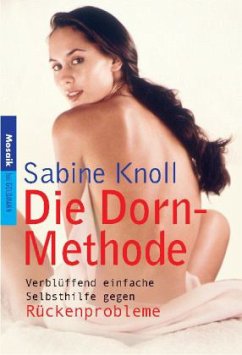 Die Dorn-Methode - Knoll, Sabine