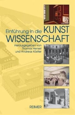 Einführung in die Kunstwissenschaft - Hensel, Thomas / Köstler, Andreas (Hgg.)