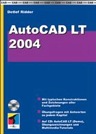 AutoCAD LT 2004, m. CD-ROM - Ridder, Detlef