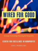 Wired for Good