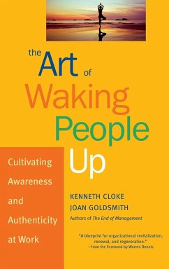 The Art of Waking People Up - Cloke, Kenneth; Goldsmith, Joan