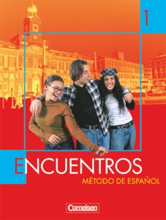 Encuentros - Método de Español - Spanisch als 3. Fremdsprache - Ausgabe 2003 - Band 1 / Encuentros Nueva Edicion 1 - Schleyer, Jochen