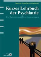 Kurzes Lehrbuch der Psychiatrie - Hell, Daniel / Endrass, Jérome / Vontobel, Jürg