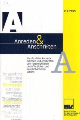 A & A , Anreden & Anschriften A & A , Anreden & Anschriften