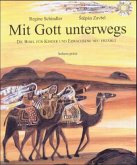 Mit Gott unterwegs