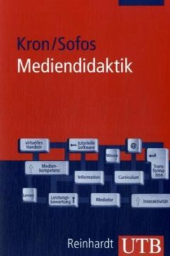 Mediendidaktik - Sofos, Alivisos;Kron, Friedrich W.