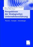 Perspektiven der strategischen Unternehmensführung