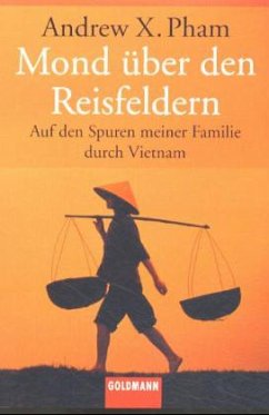 Mond über den Reisfeldern - Pham, Andrew X.