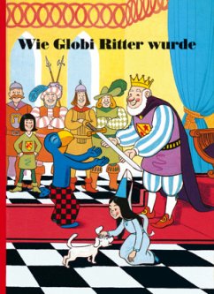 Wie Globi Ritter wurde Cover Wie Globi Ritter wurde