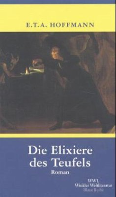 Die Elixiere des Teufels - Hoffmann, E. T. A.